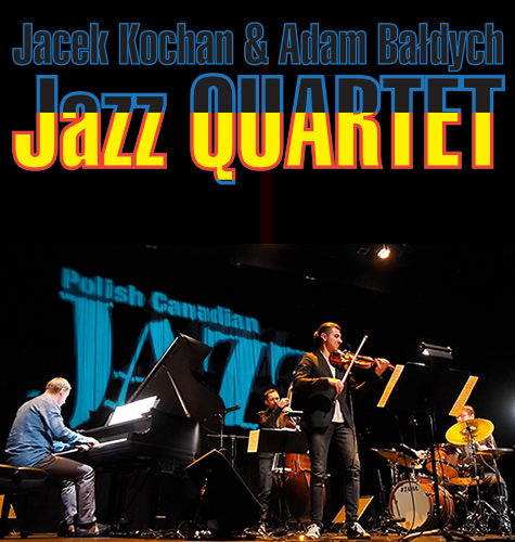 Polish Canadian Jazz Society, Jazz Concert, March 20, 2015